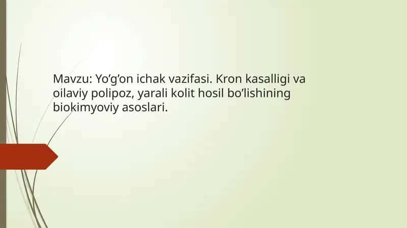 Yo’g’on ichakning biokimyoviy faoliyati