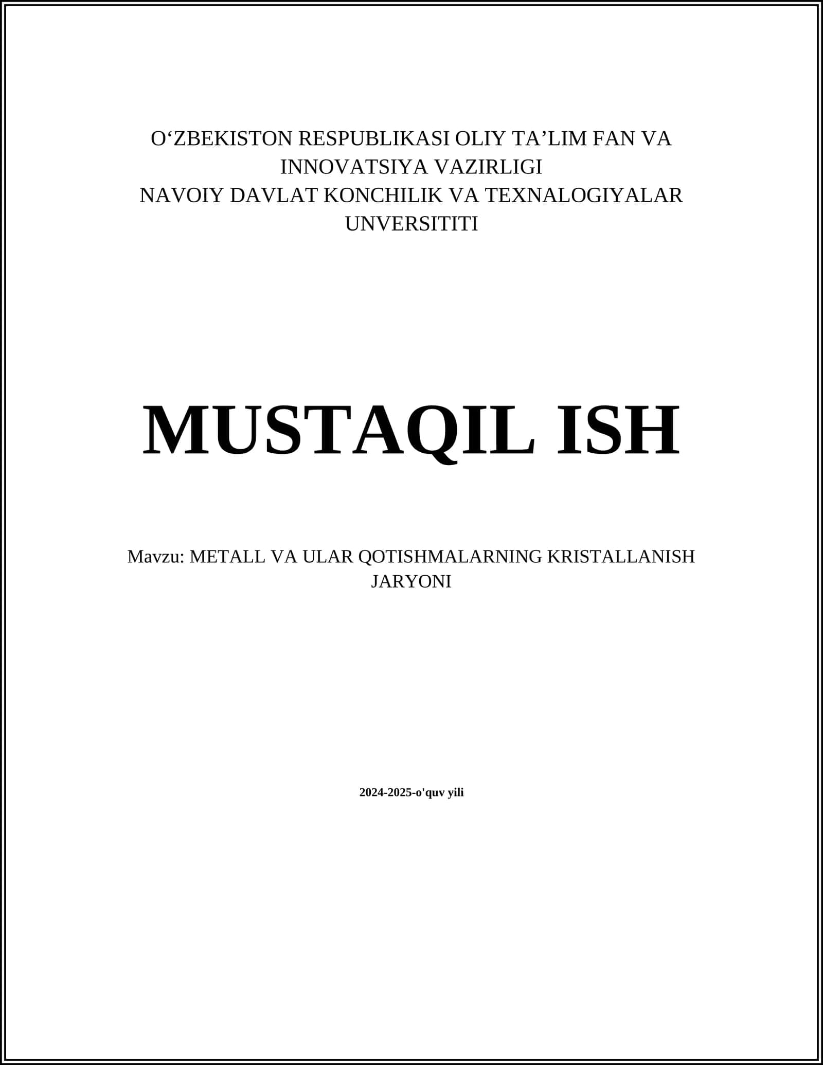 METALL VA ULAR QOTISHMALARNING KRISTALLANISH JARYONI