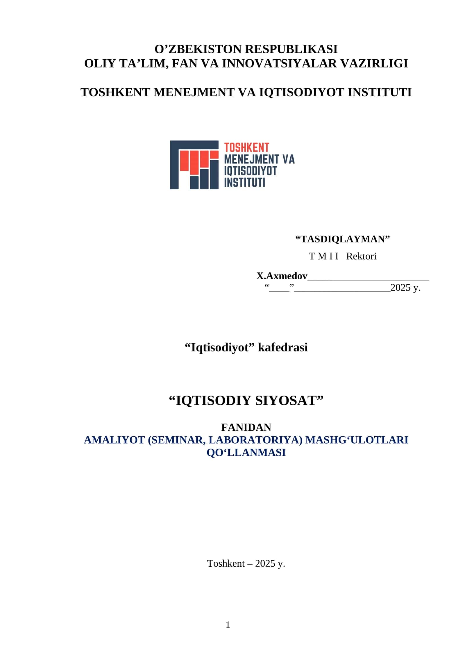 IQTISODIY SIYOSAT FANIDAN AMALIYOT (SEMINAR, LABORATORIYA) MASHGʻULOTLARI QOʻLLANMASI