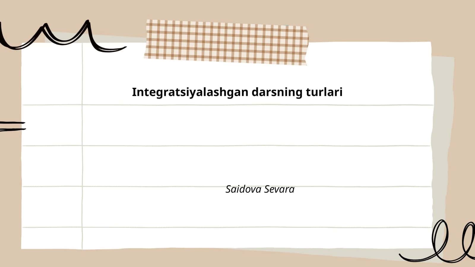 Integratsiyalashgan darsning turlari