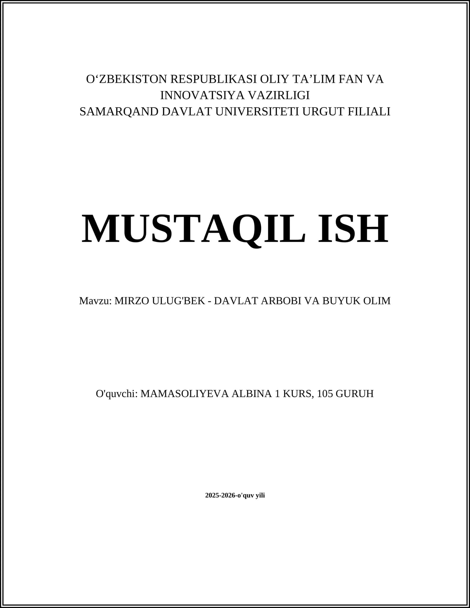Mirzo Ulug'bek - Davlat Arbobi va Buyuk Olim
