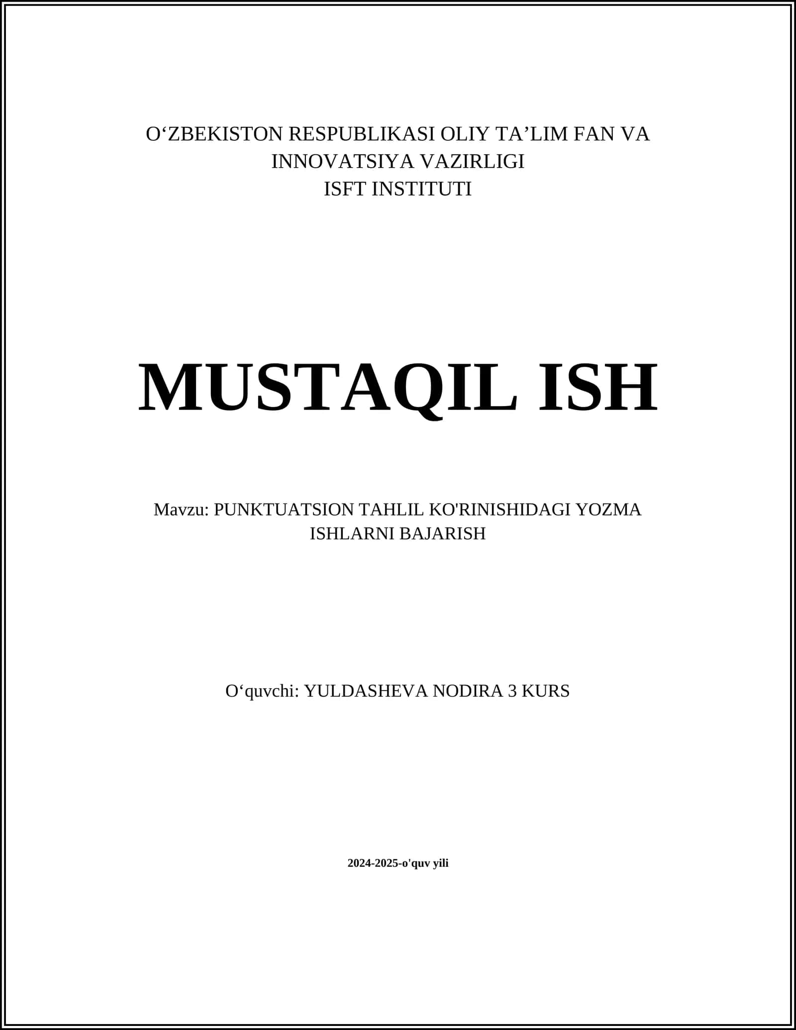 PUNKTUATSION TAHLIL KO'RINISHIDAGI YOZMA ISHLARNI BAJARISH