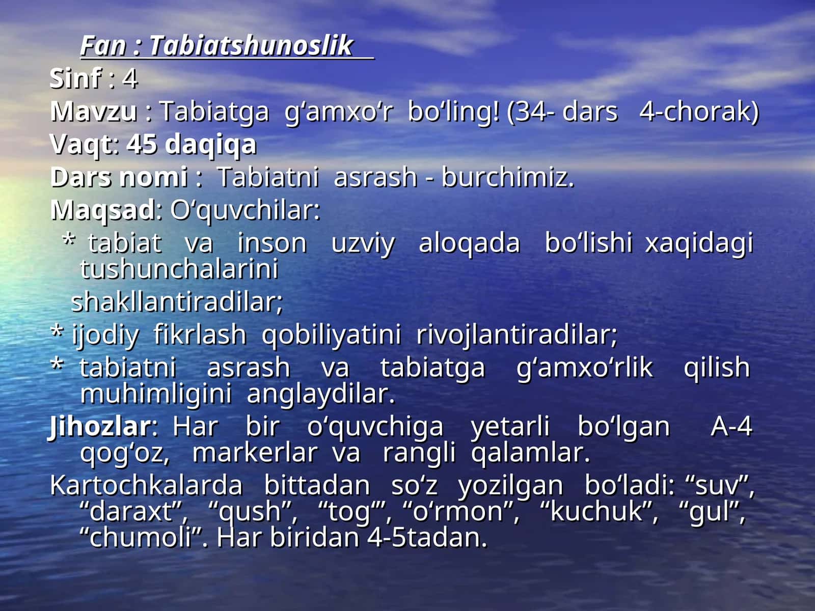 Tabiatga g‘amxo‘r bo‘ling!