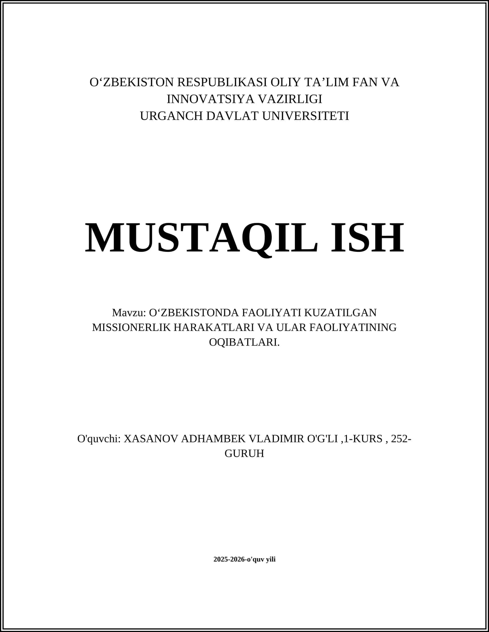 OʻZBEKISTONDA FAOLIYATI KUZATILGAN MISSIONERLIK HARAKATLARI VA ULAR FAOLIYATINING OQIBATLARI