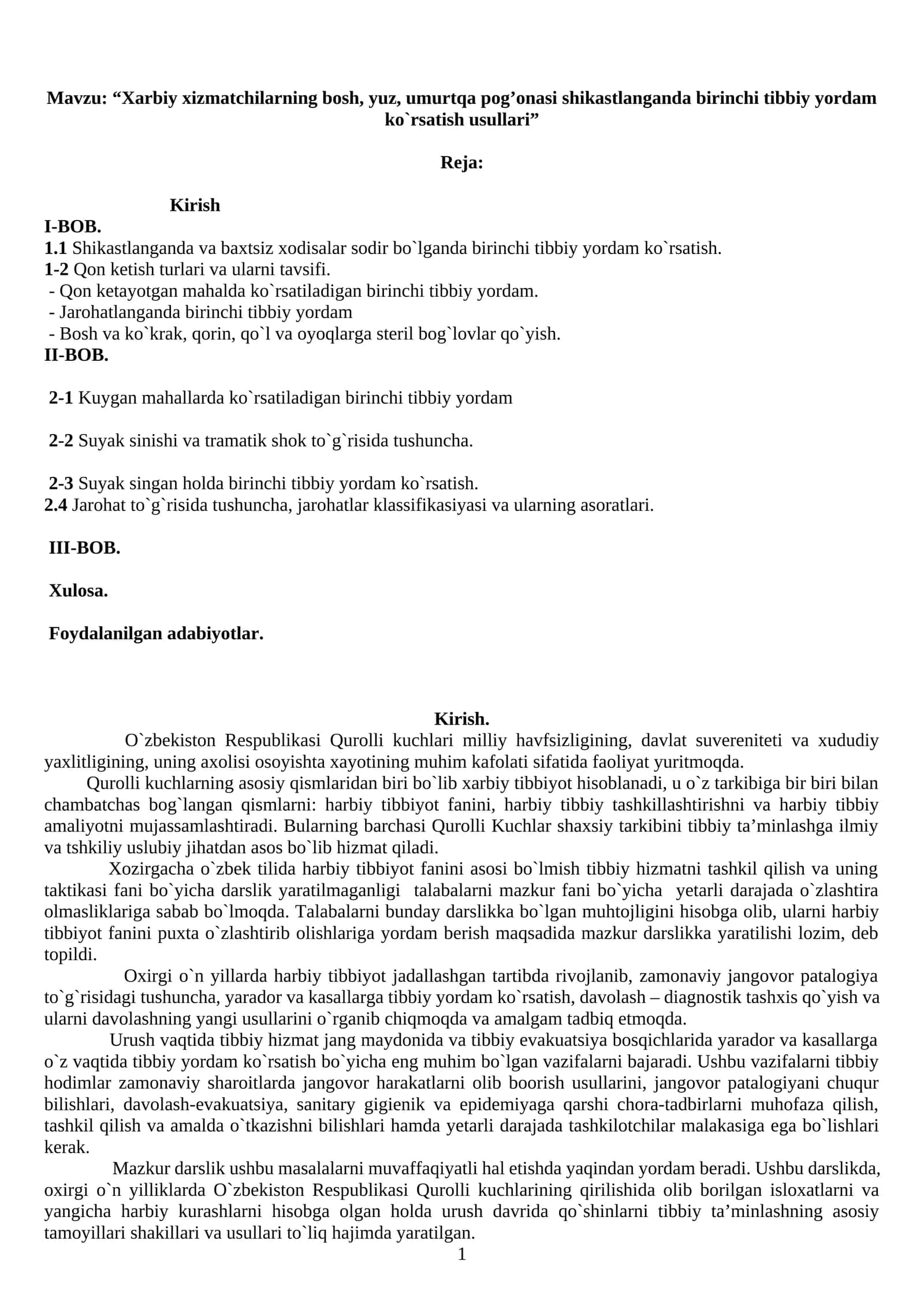 Xarbiy xizmatchilarning bosh, yuz, umurtqa pog’onasi shikastlanganda birinchi tibbiy yordam ko`rsatish usullari