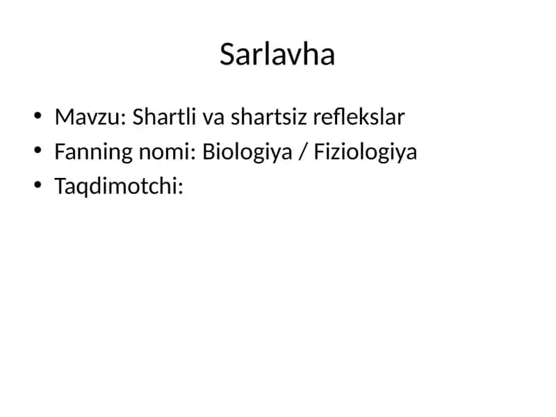 Shartli va shartsiz reflekslar
