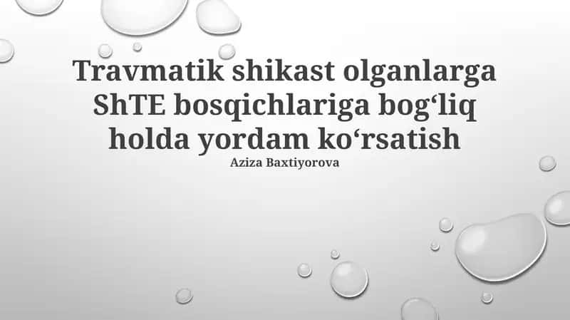 Travmatik shikast olganlarga yordam