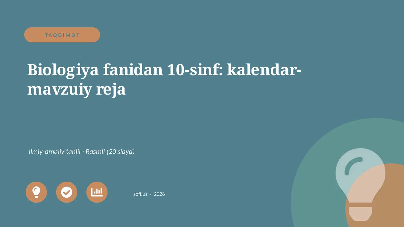 Biologiya fanidan 10-sinf: kalendar-mavzuiy reja