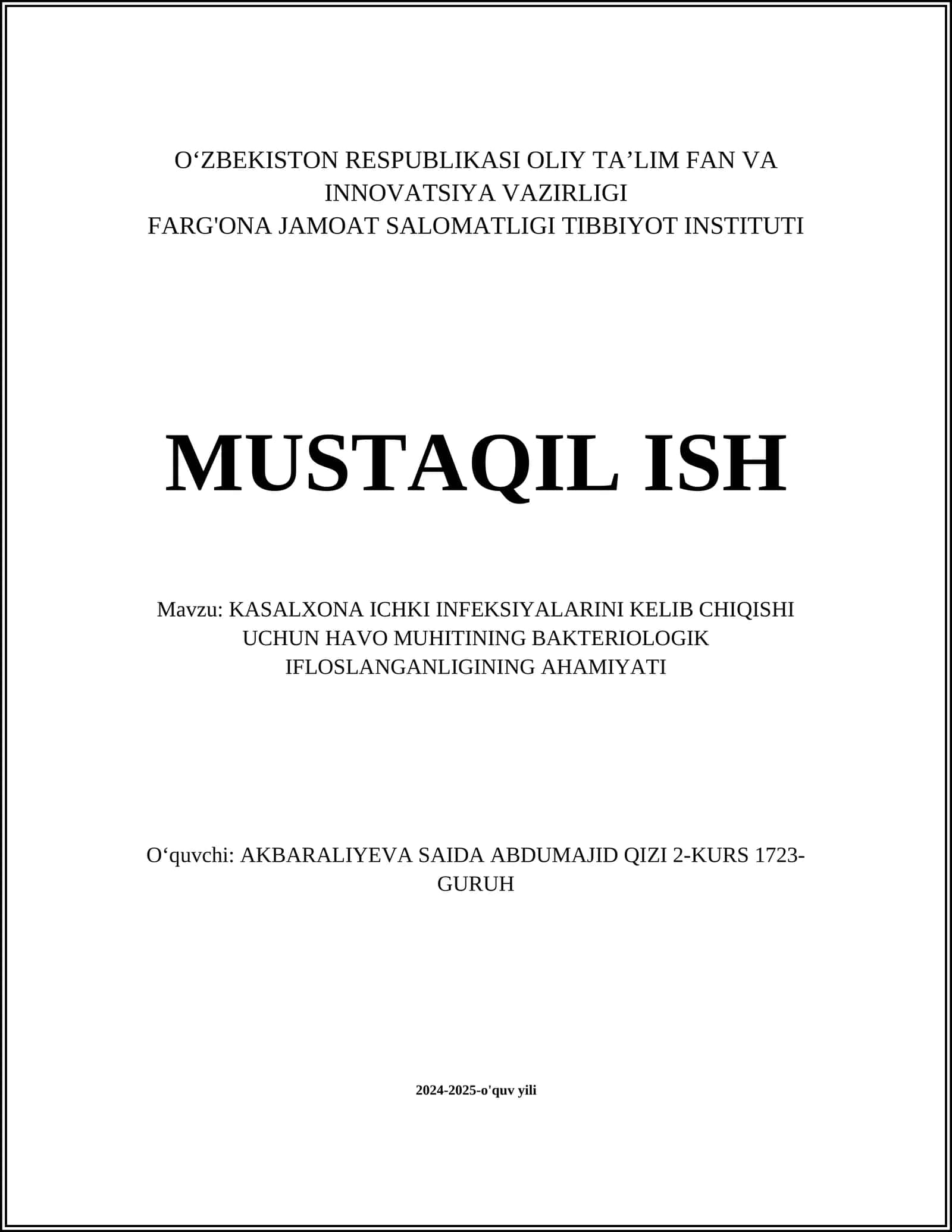 KASALXONA ICHKI INFEKSIYALARINI KELIB CHIQISHI UCHUN HAVO MUHITINING BAKTERIOLOGIK IFLOSLANGANLIGINING AHAMIYATI