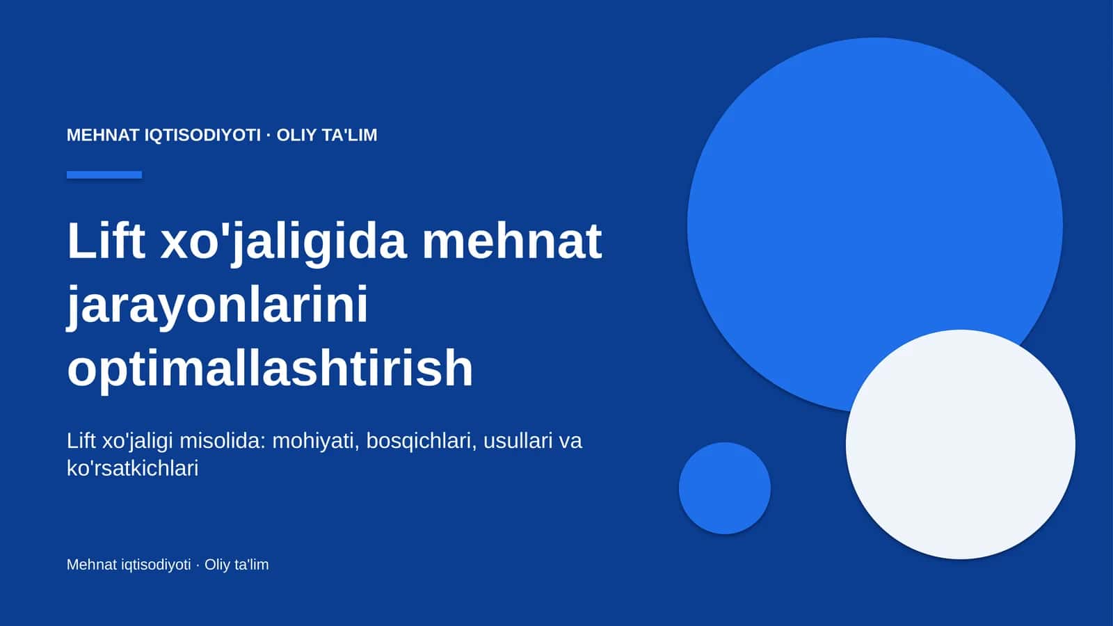 Lift xo'jaligida mehnat jarayonlarini optimallashtirish