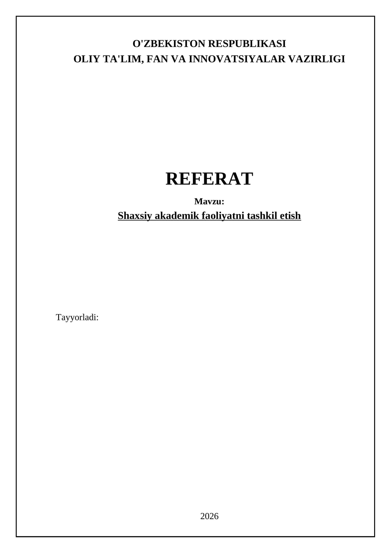 Shaxsiy akademik faoliyatni tashkil etish