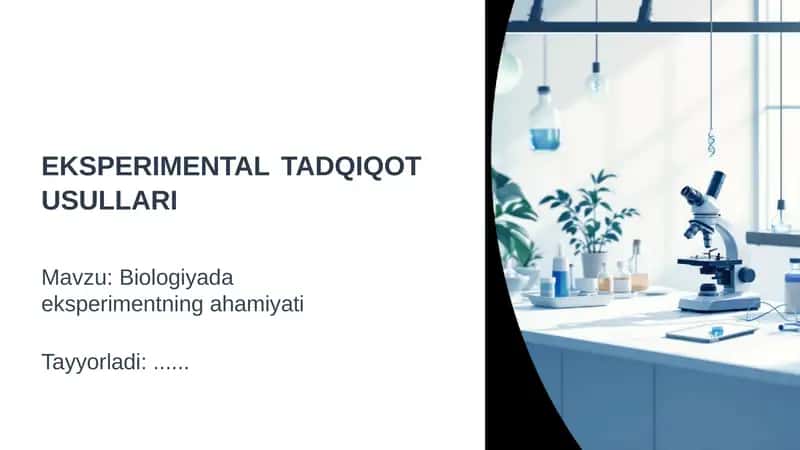 EKSPERIMENTALTADQIQOT USULLARI