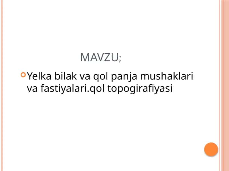 Yelka bilak va qol panja mushaklari va fastiyalari.qol topogirafiyasi