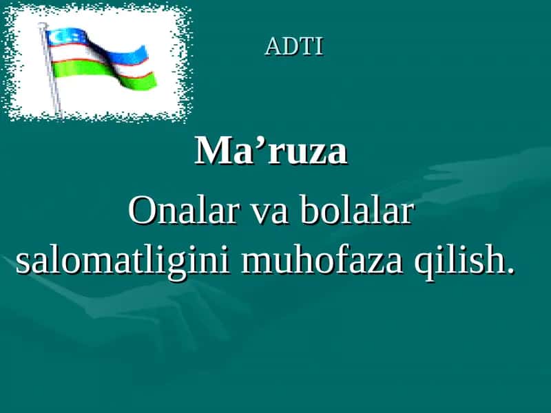 Onalik va Bolalikni Muxofaza Qilish