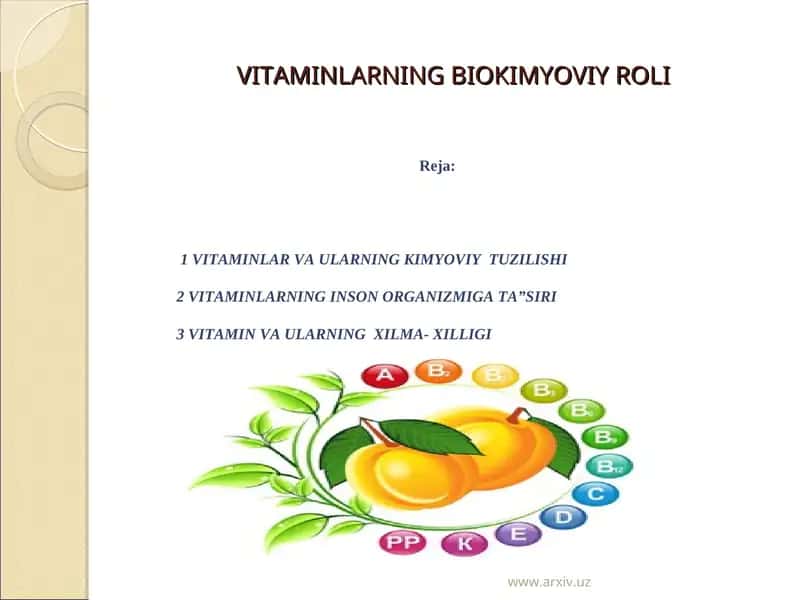VITAMINLARNING BIOKIMYOVIY ROLI
