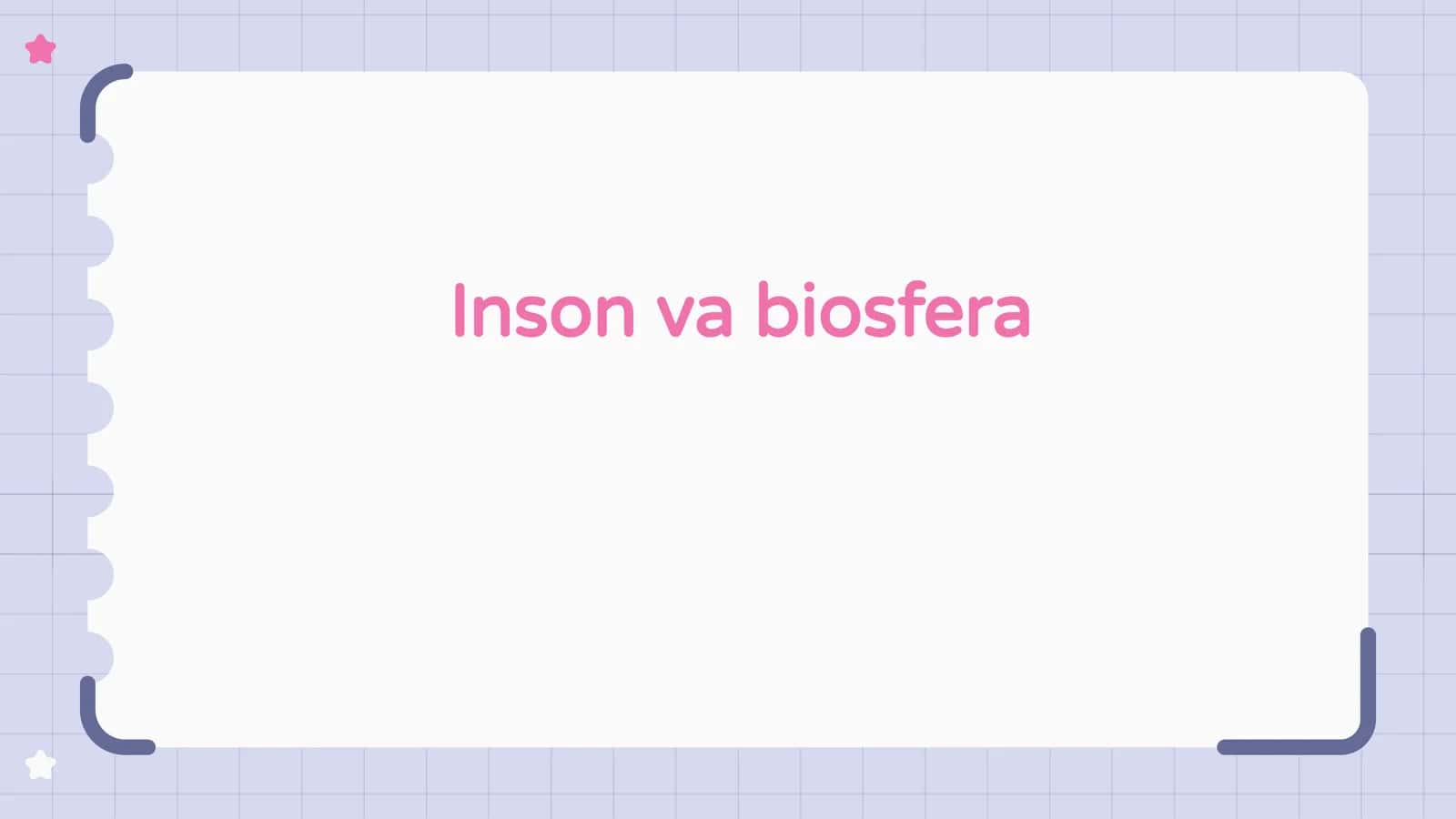 Inson va biosfera