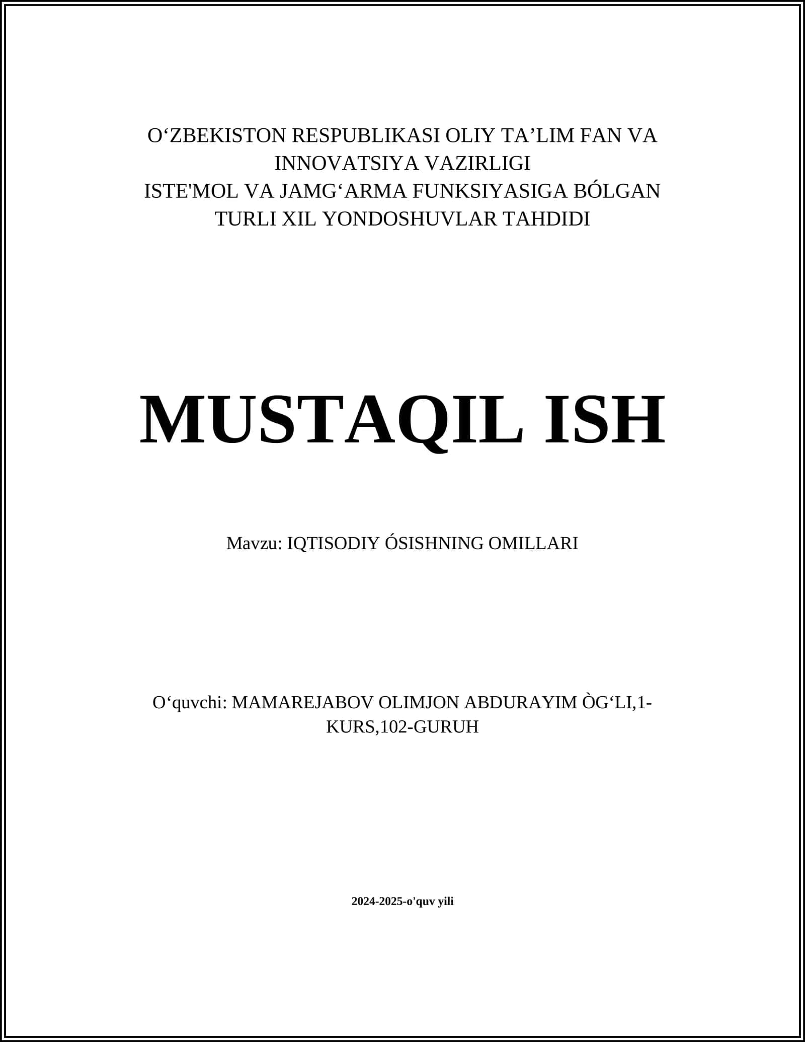 IQTISODIY ÓSISHNING OMILLARI