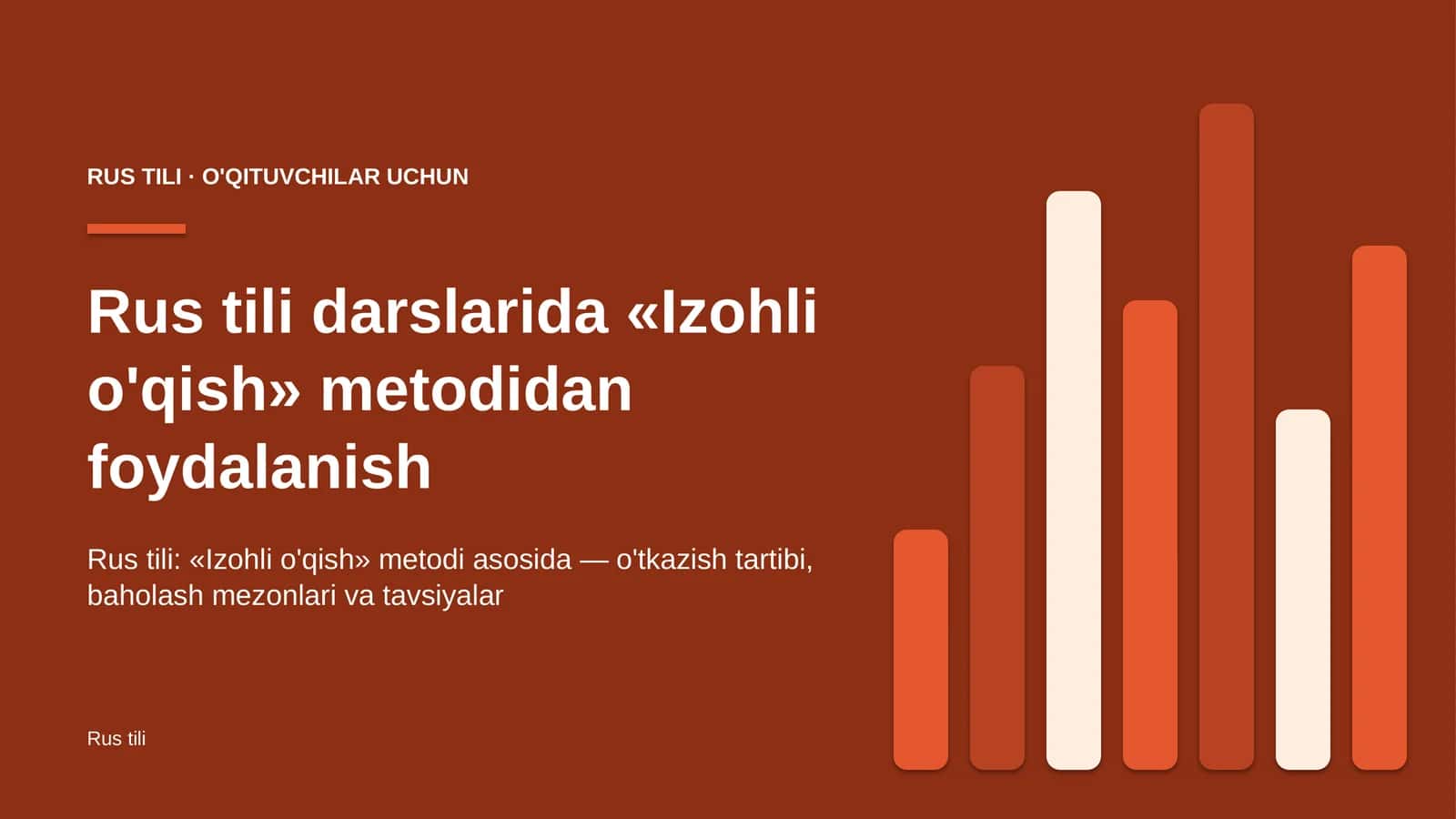 rus tili darslarida izohli o'qish metodidan foydalanish 2679