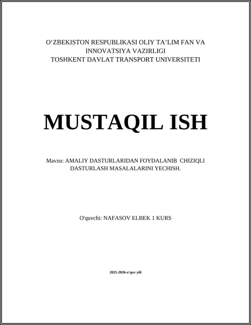 AMALIY DASTURLARIDAN FOYDALANIB CHIZIQLI DASTURLASH MASALALARINI YECHISH