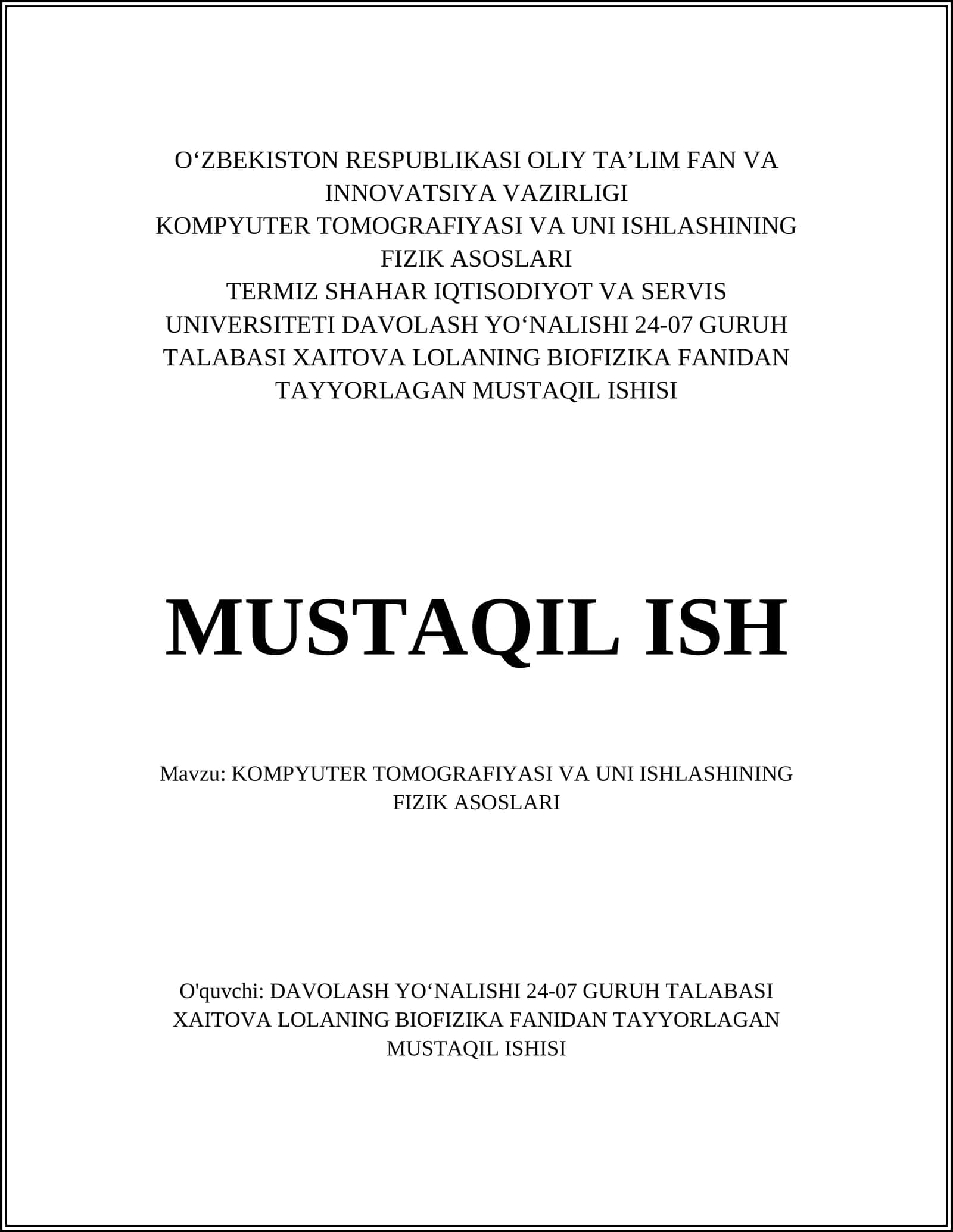 KOMPYUTER TOMOGRAFIYASI VA UNI ISHLASHINING FIZIK ASOSLARI