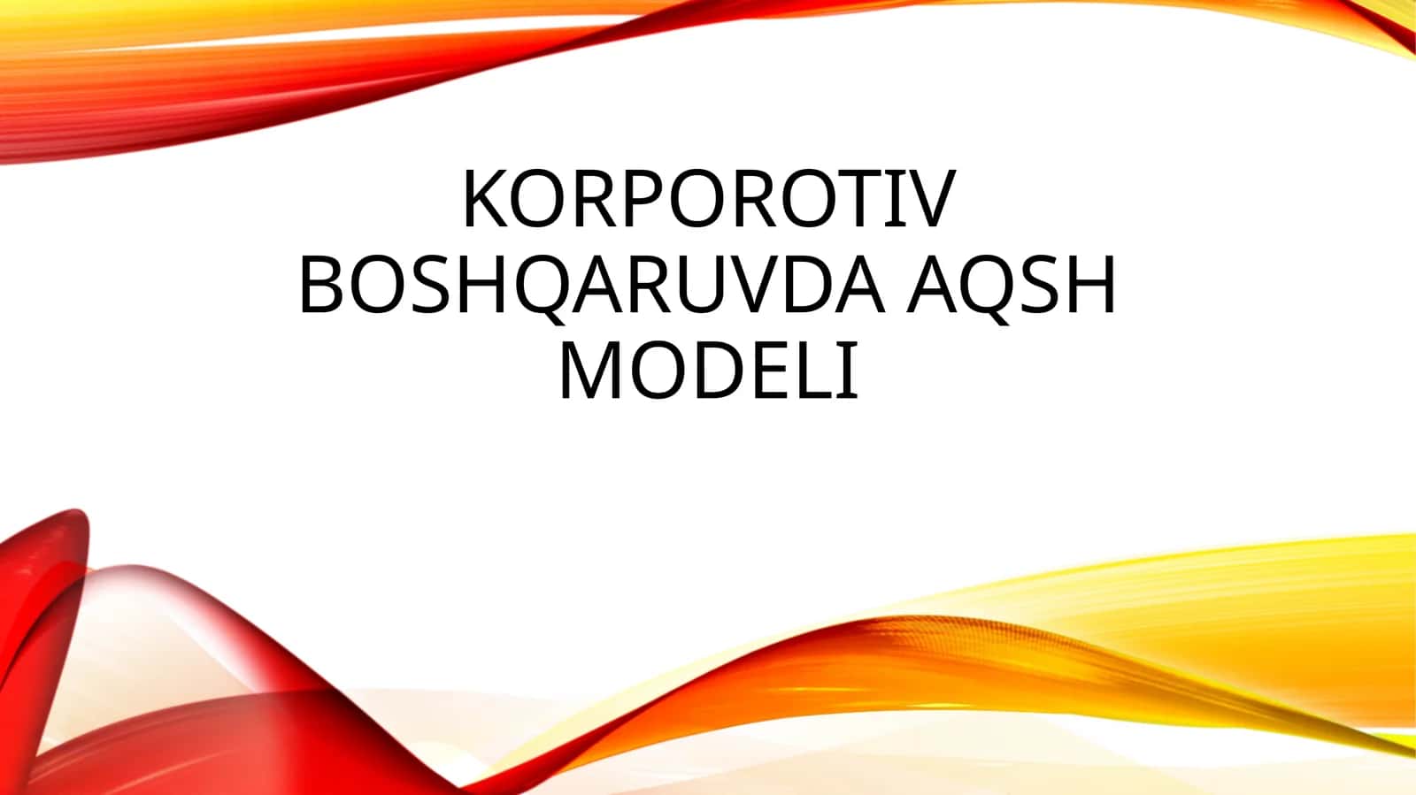 Korporotiv boshqaruvda AQSh modeli