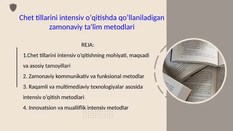 Chet tillarini intensiv oʻqitishda qoʻllaniladigan zamonaviy ta'lim metodlari