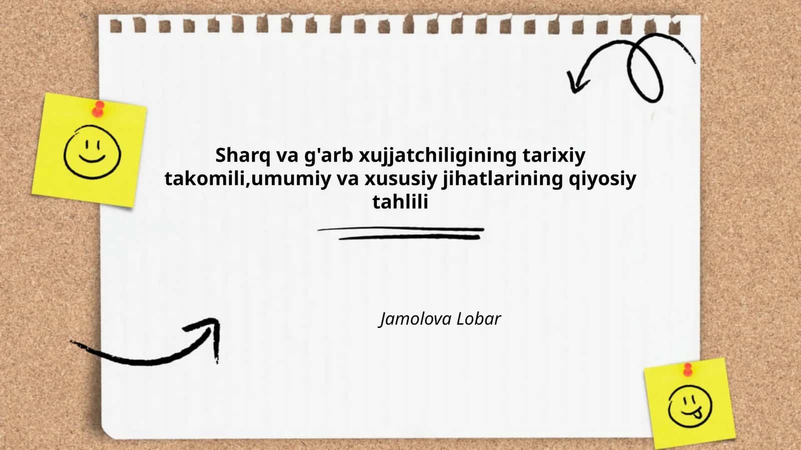 Sharq va g'arb xujjatchiligining tarixiy takomili,umumiy va xususiy jihatlarining qiyosiy tahlili