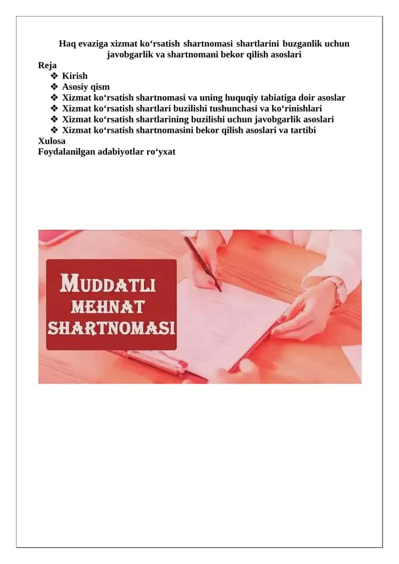 Haq evaziga xizmat ko‘rsatish shartnomasi shartlarini buzganlik uchun javobgarlik va shartnomani bekor qilish asoslari