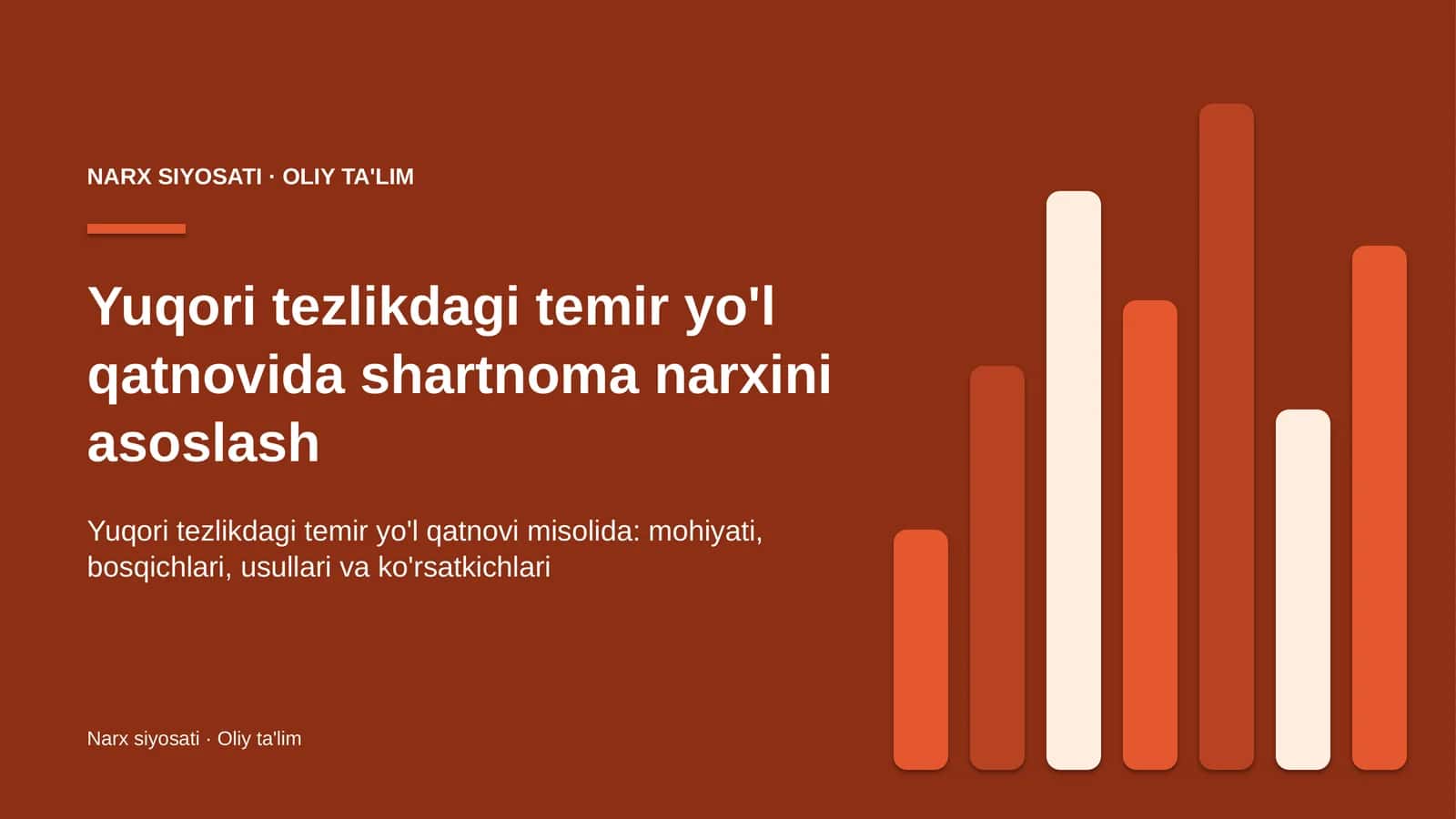 yuqori tezlikdagi temir yo'l qatnovida shartnoma narxini asoslash 1484