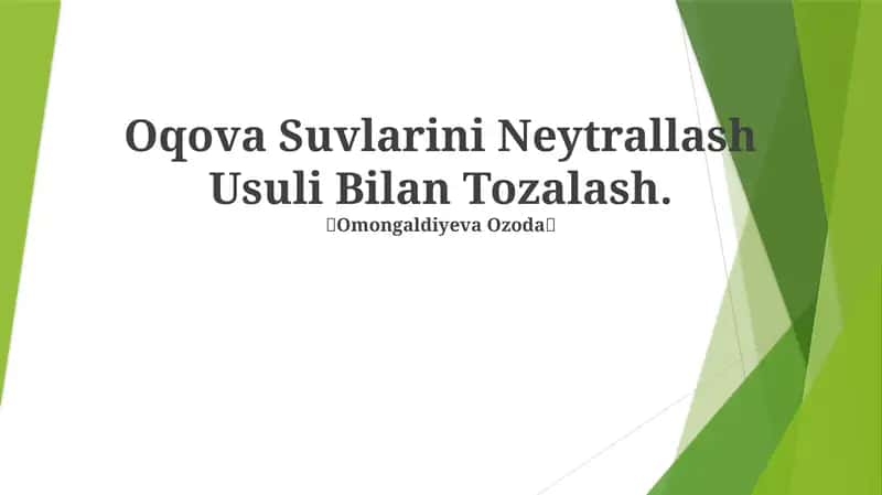 Oqova Suvlarini Neytrallash Usuli Bilan Tozalash
