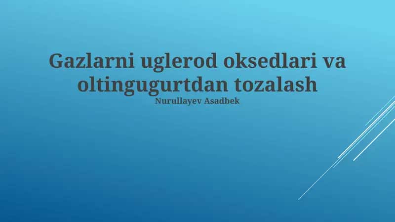 Gazlarni uglerod oksedlari va oltingugurtdan tozalash