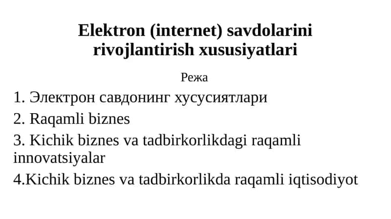 Elektron(internet)savdolarini rivojlantirish xususiyatlari