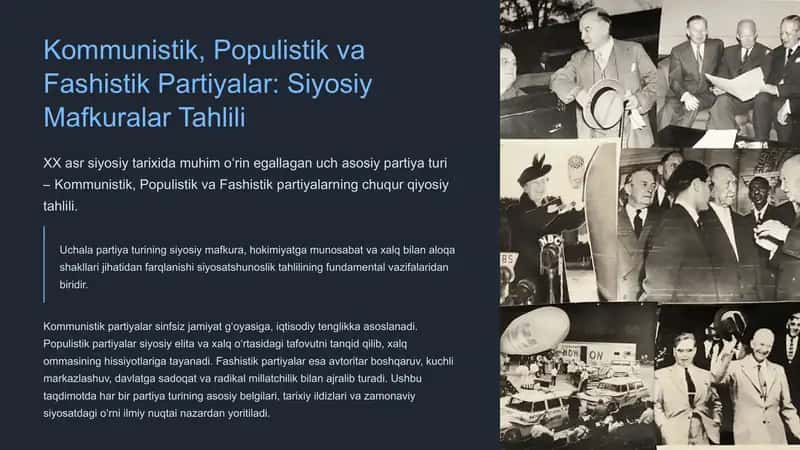 Kommunistik, Populistik va Fashistik Partiyalar: Siyosiy Mafkuralar Tahlili
