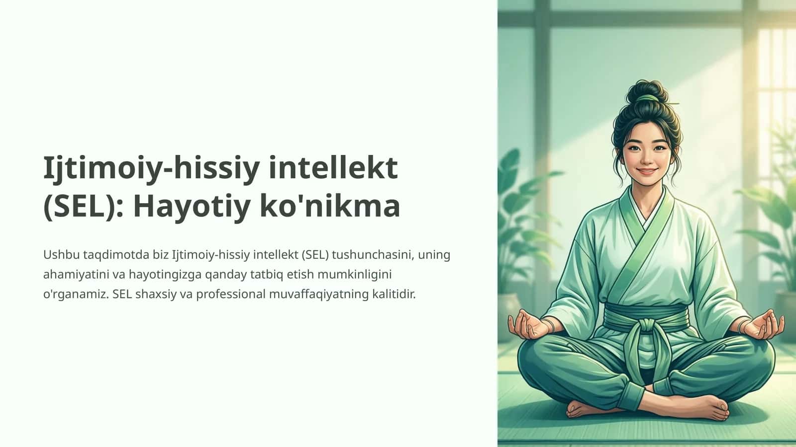Ijtimoiy-hissiy intellekt (SEL): Hayotiy ko'nikma