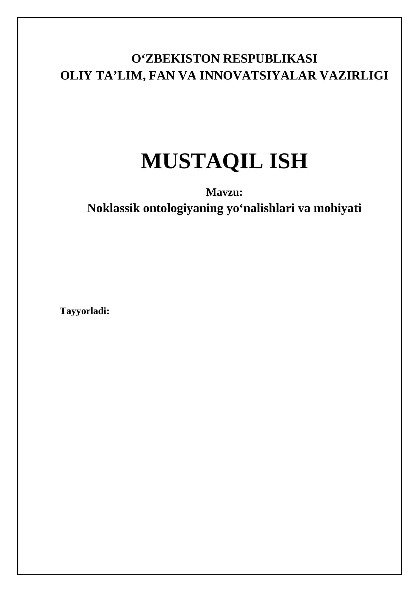 Nozik bo'lmagan ontologiyaning asosiy mohiyati va tendentsiyalari