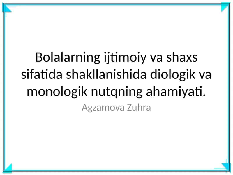 Ijtimoiy va shaxs sifatida shakllanish