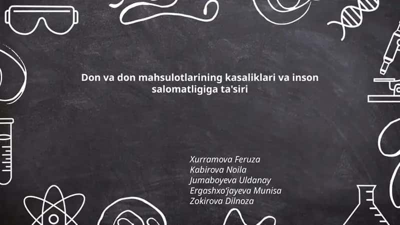 Don va don mahsulotlarining kasaliklari va inson salomatligiga ta'siri