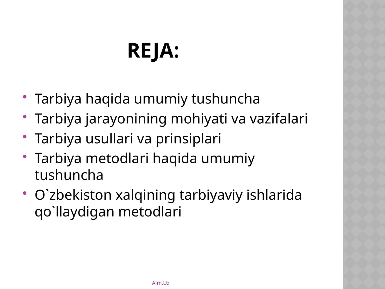 Tarbiya haqida umumiy tushuncha