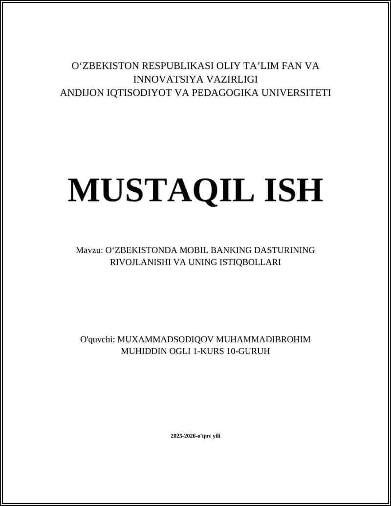 O‘ZBEKISTONDA MOBIL BANKING DASTURINING RIVOJLANISHI VA UNING ISTIQBOLLARI