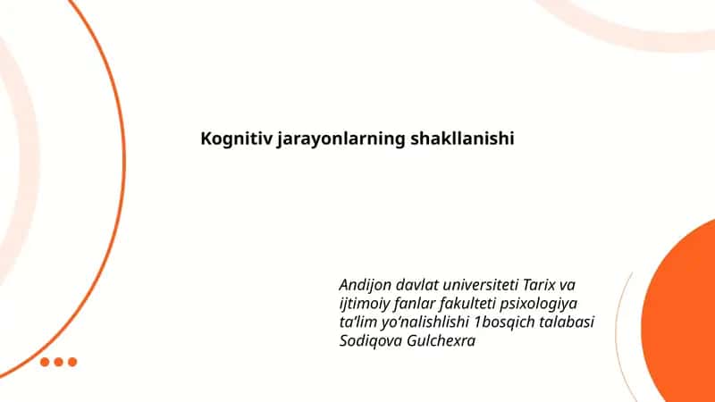 Kognitiv jarayonlarning shakllanishi