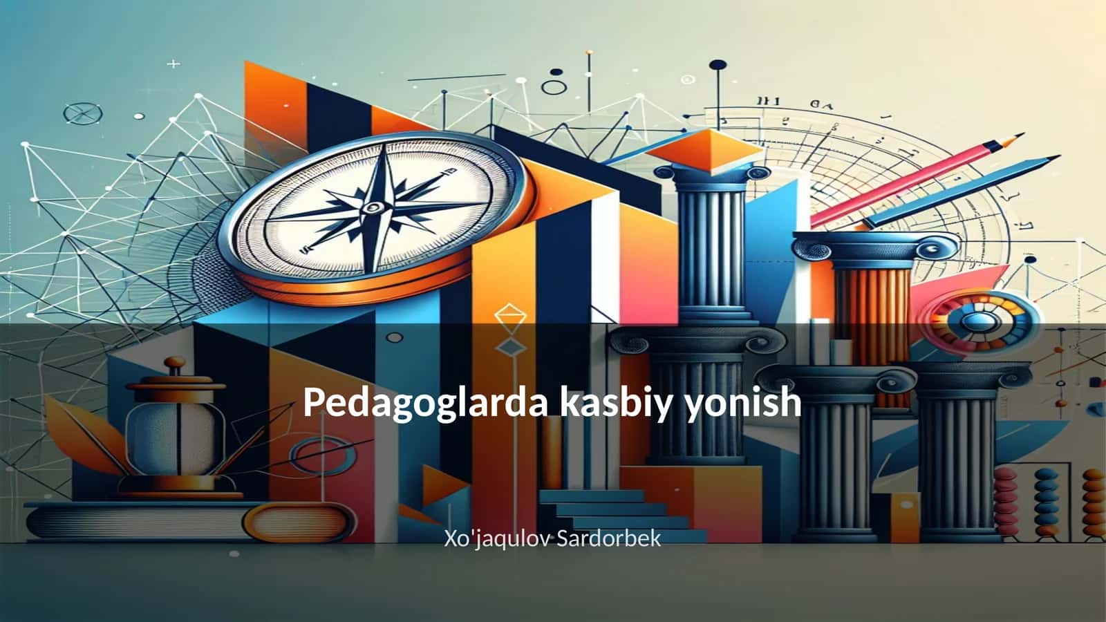 Pedagoglarda kasbiy yonish