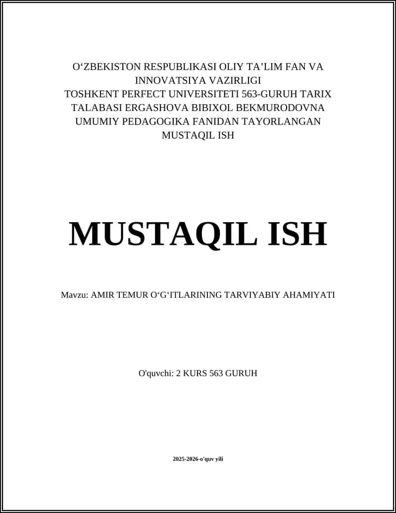 AMIR TEMUR O‘GITLARINING TARVIYABIY AHAMIYATI