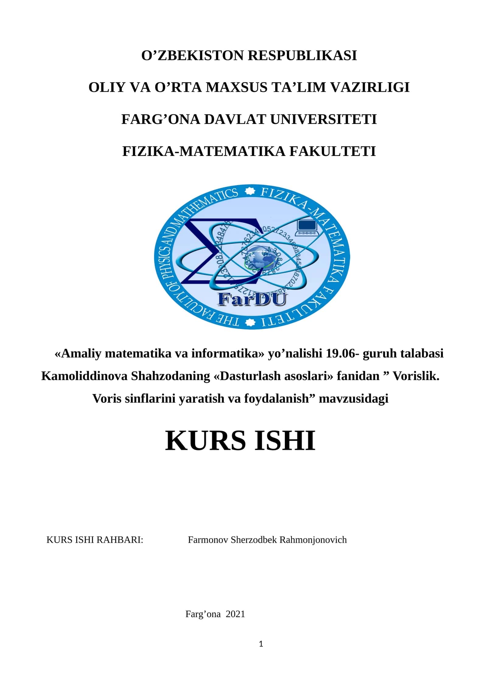 Vorislik. Voris sinflarini yaratish va foydalanish