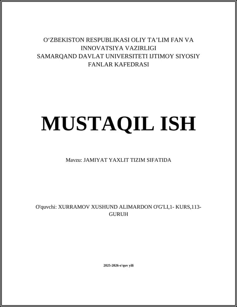 JAMIYAT YAXLIT TIZIM SIFATIDA