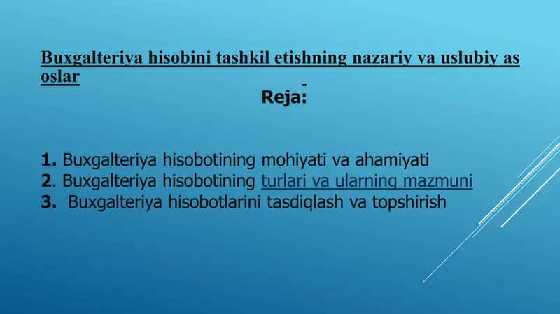 Buxgalteriya hisobini tashkil etishning nazariy va uslubiy asoslar