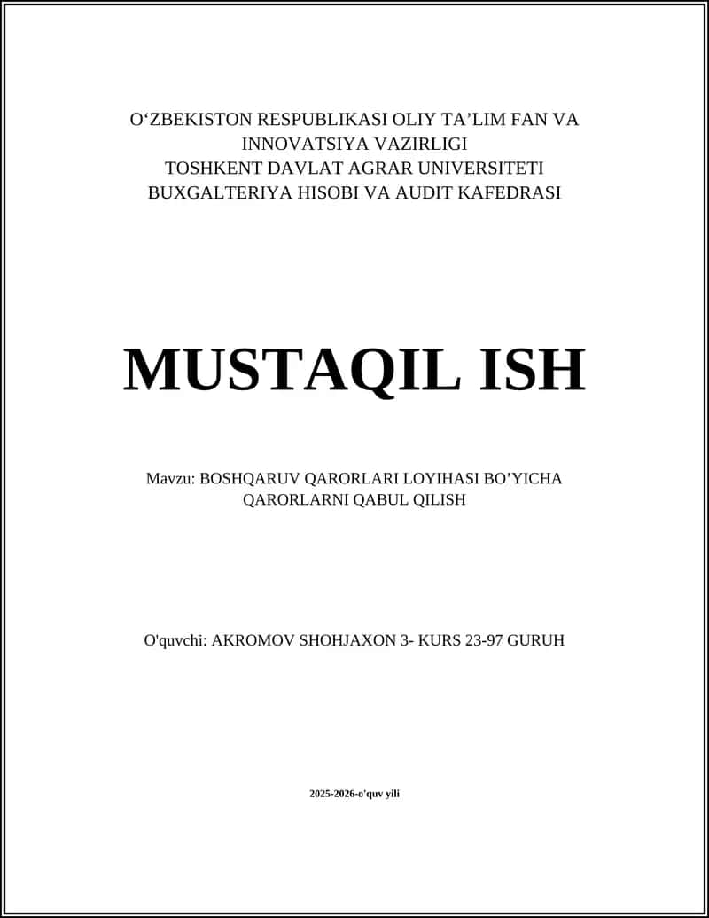 BOSHQARUV QARORLARI LOYIHASI BO’YICHA QARORLARNI QABUL QILISH