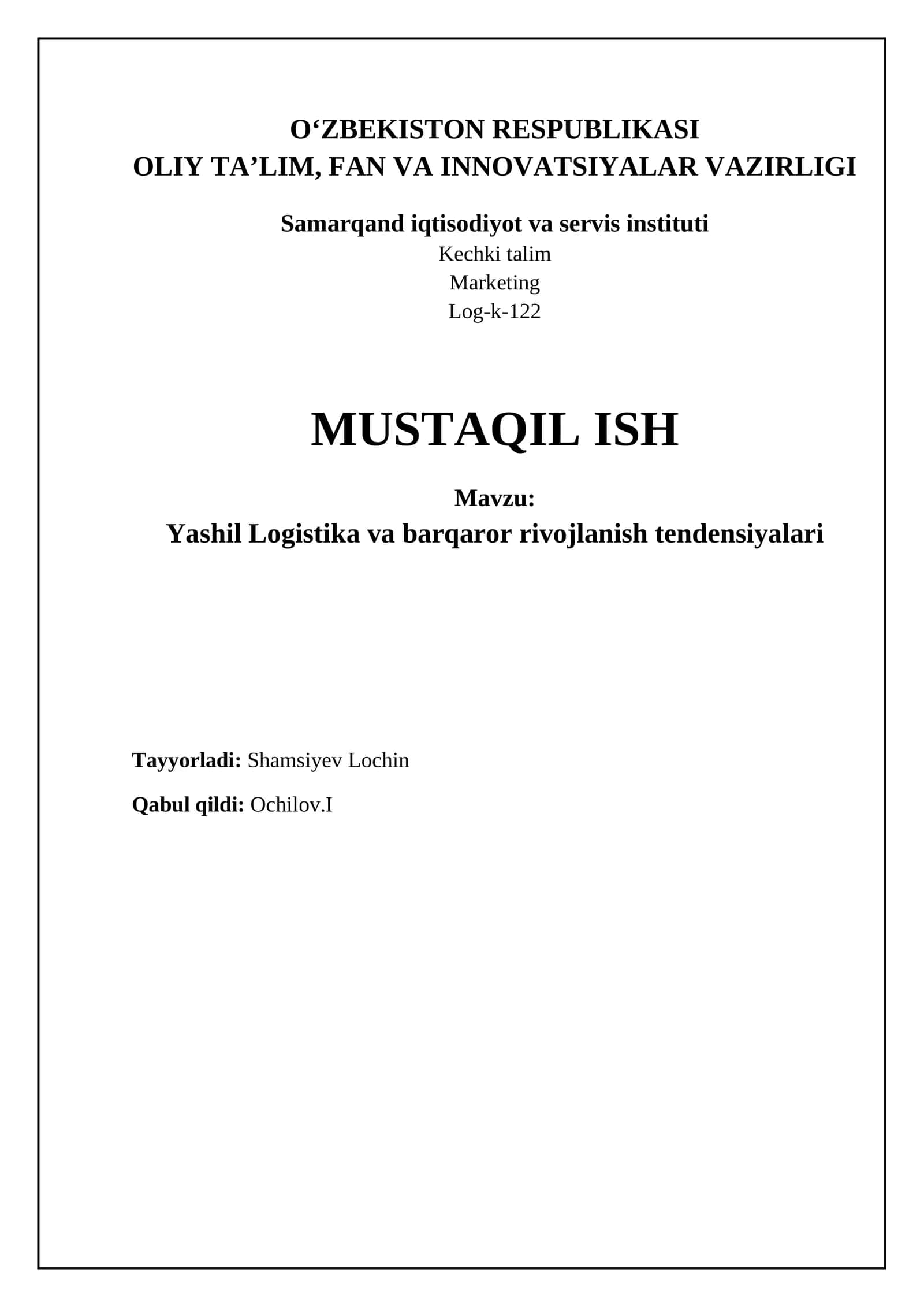 Yashil Logistika va barqaror rivojlanish tendensiyalari