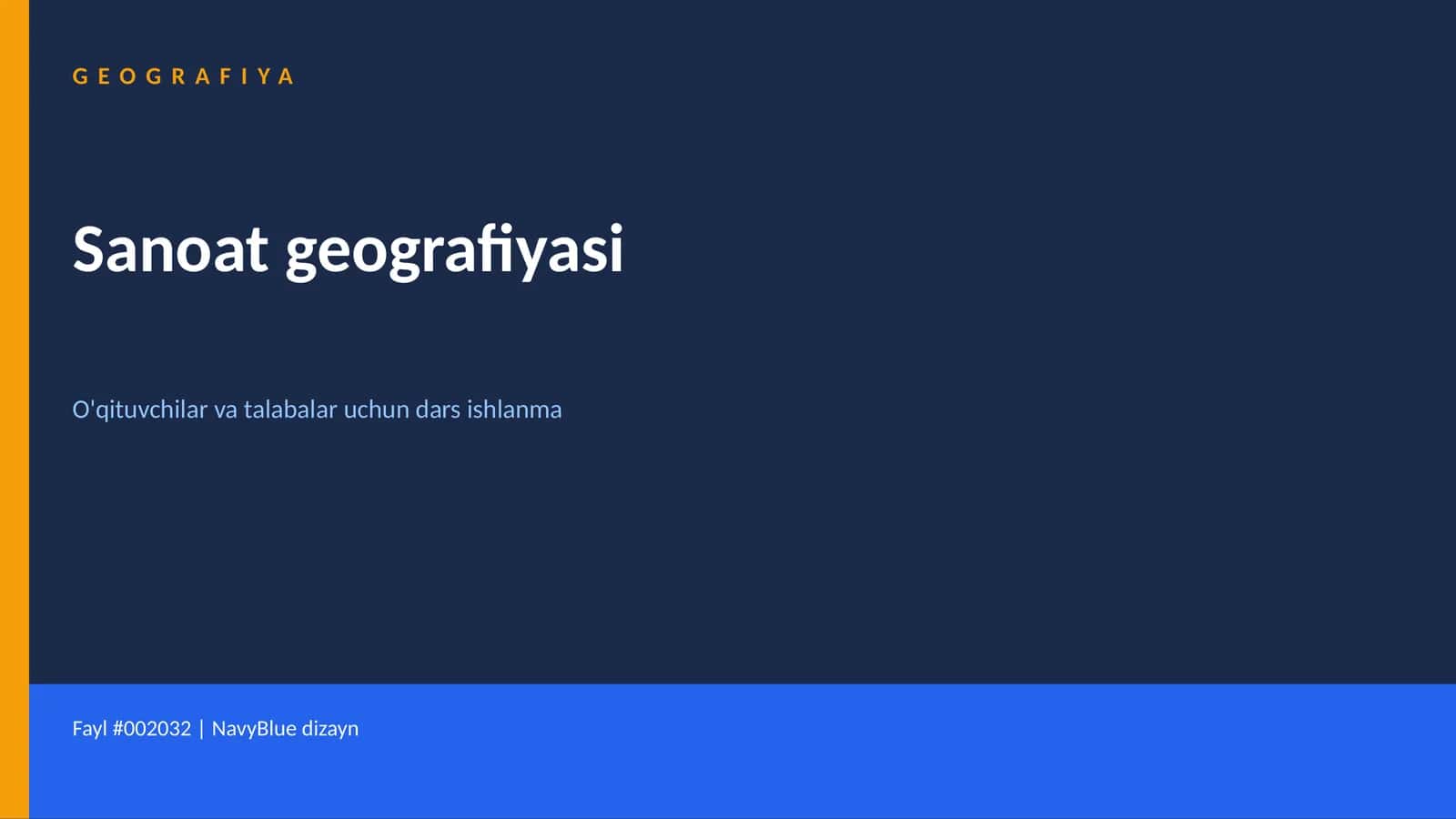Sanoat geografiyasi dars ishlanmasi