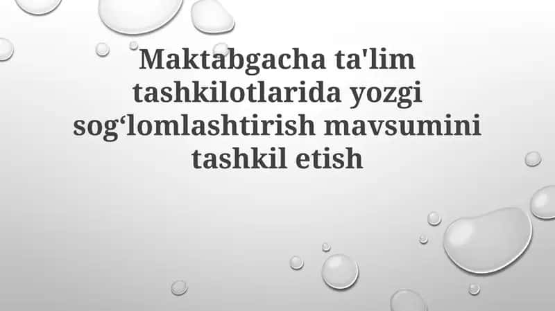 Yozgi sog'lomlashtirish mavsumi