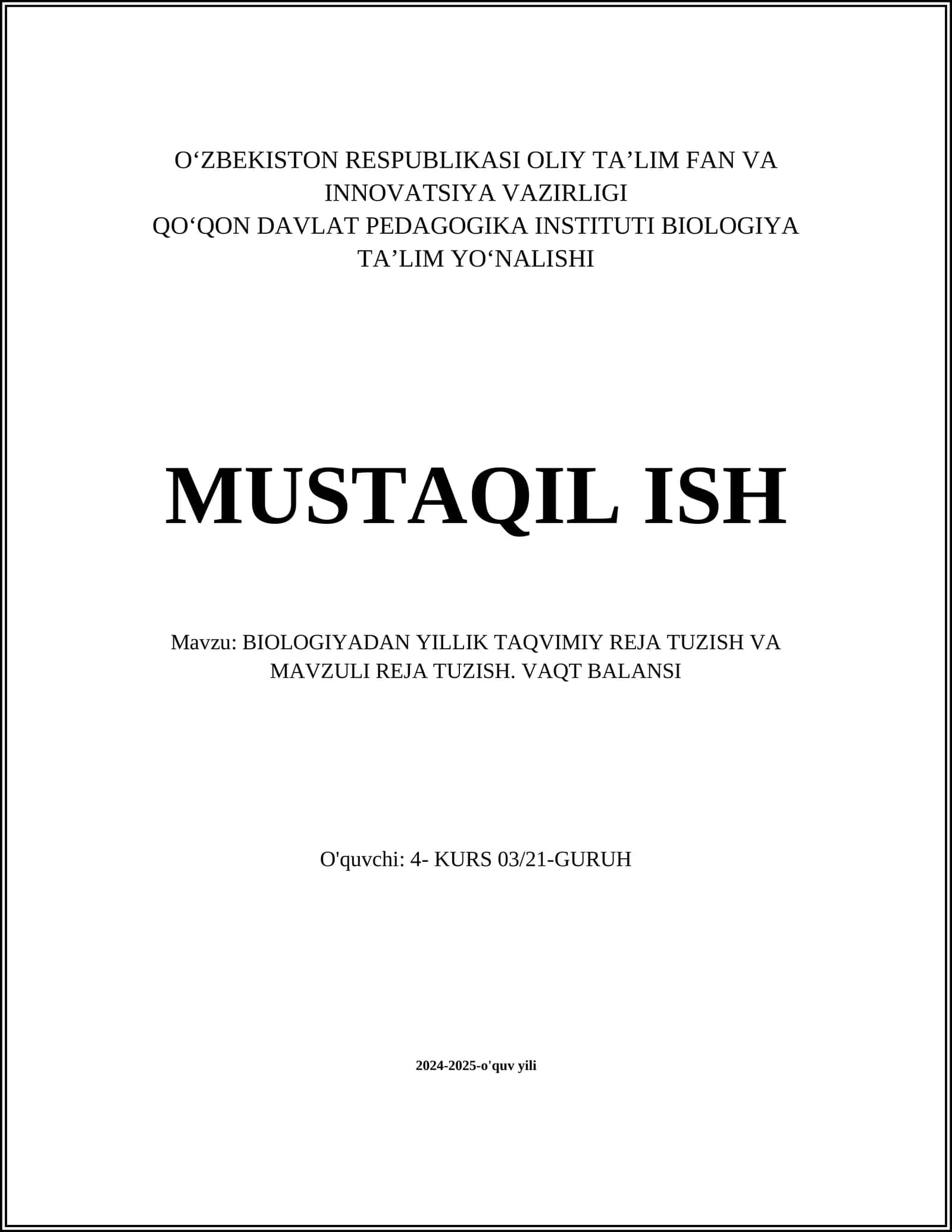 BIOLOGIYADAN YILLIK TAQVIMIY REJA TUZISH VA MAVZULI REJA TUZISH. VAQT BALANSI